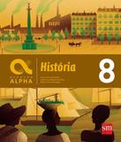 Geracao Alpha - Historia - 8 Ano - Ef Ii - Edicoes sm - didatico