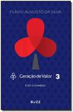Geração de Valor vol.3 É Só o Começo - Buzz