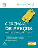 GERENCIA DE PRECOS - ASSEF 1 Ed 2010 - ISBN - 9788535240313 - Elsevier st - academico/profis