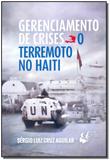 Gerenciamento de Crises: o Terremoto no Haiti - Porto de ideias