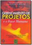 Gerenciamento de Projetos e o Fator Humano - Qualitymark editora