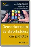 Gerenciamento de stakeholders em projetos - serie - Fgv