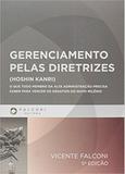 Gerenciamento Pelas Diretrizes - Falconi