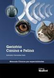 Geriatria Canina E Felina - Medvet