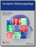 Geriatric Otolaryngology - Thieme