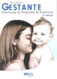 Gestante - Elaboração de Programa de Exercícios - Phorte