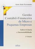 Gestão Contábil-Financeira De Micro E Pequenas Empresas: Sobrevivência E Sustentabilidade
