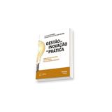 Gestão Da Inovação Na Prática