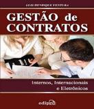 Gestao De Contratos - Internos, Internacionais E Eletronicos - Edipro