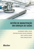 Gestão de Manutenção Em Serviços de Saúde - Edgard blücher
