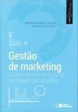 Gestao De Marketing (Serie Gestao Empresarial) - O Plano De Marketing Como Orientador Das Decisoes - Saraiva