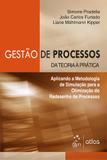 Gestão De Processos: Da Teoria À Pratica