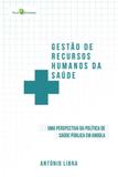 Gestao de recursos humanos da saude - Paco editorial