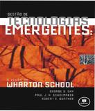 Gestao De Tecnologias Emergentes - A Visao Da Wharton School - Bookman (grupo a)