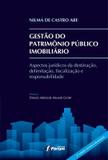 Gestão do patrimônio público imobiliário