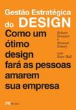 Gestao estrategica do design - como um design fara as.. - M books