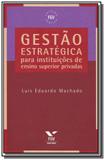 Gestao estrategica para instituicoes de ensino sup - Fgv
