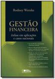 Gestao financeira: enfase em aplicacoes e casos na - Saraiva