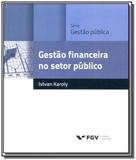 Gestao financeira no setor publico - Fgv