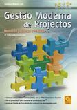Gestão Moderna de Projectos - Melhores Técnicas e Práticas - Fca