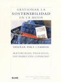 Gestionar La Sostenibilidad En La Moda-Diseñar Para Cambiar - Blume