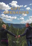 Gift of the Grenadier - Outdoor insights