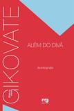 Gikovate além do divã - autobiografia