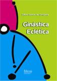 Ginastica Ecletica - Eduneb