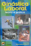 Ginastica laboral - teoria e pratica - Sprint