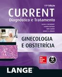 Ginecologia e Obstetrícia - Diagnóstico e Tratamento