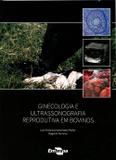 Ginecologia e Ultrassonografia Reprodutiva em Bovinos - Embrapa