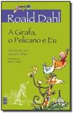 Girafa, o pelicano e eu - Wmf