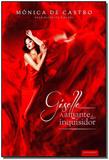 Giselle-a Amante do Inquisidor - Vida e consciencia
