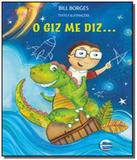 Giz me diz, o - Elementar