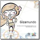 Gizamundo - Fundacao peiropolis