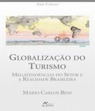 Globalizacao Do Turismo - 3 Ed - Aleph