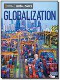 Globalization - global issues - above level - Cengage