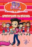 Go Girl Fazendo A Diferença 04 - Aprontando Na Cozinha