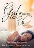 God Watches Over Us - Bookwhip company