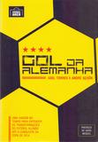 Gol da Alemanha - Grande area editora