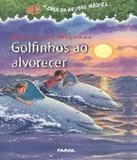 Golfinhos Ao Alvorecer - Vol 09 - Farol (dcl)