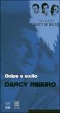 Golpe e o exilio - Unb editora