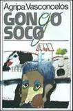 Gongo-soco - romance do ciclo do ouro nas gerais - Itatiaia editora