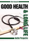 Good Health and Long life - Rich kanyali
