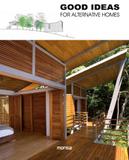 Good Ideas For Alternative Homes - Monsa