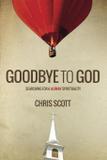 Goodbye to God - Chris scott