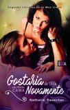 Gostaria de tê-la em minha cama novamente - Ella editorial