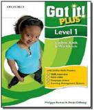 Got it! plus level 1 sb/wb - 1st - Oxford