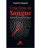 Gota De Sangue, Uma - Contexto
