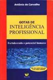Gotas de Inteligência Profissional - Livro pleno